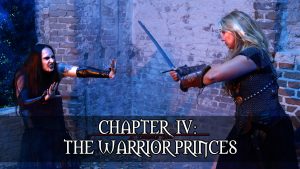 A Vampire’s Tale – Chapter IV: The Warrior Princess